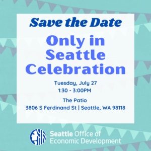 Only in Seattle Celebration flyer